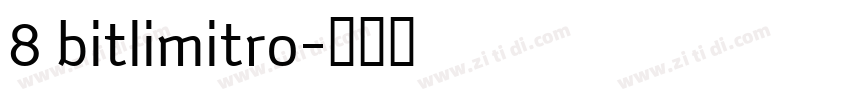 8 bitlimitro字体转换